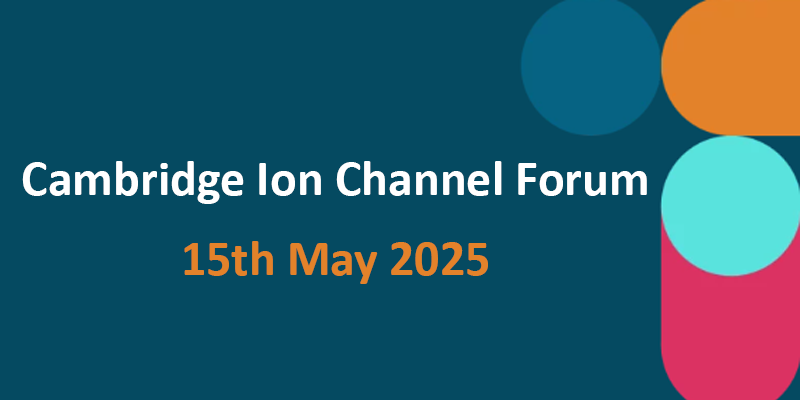Cambridge Ion Channel Forum