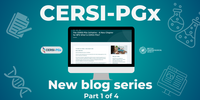 The CERSI-PGx Initiative – A New Chapter for BPS What is CERSI-PGx? 